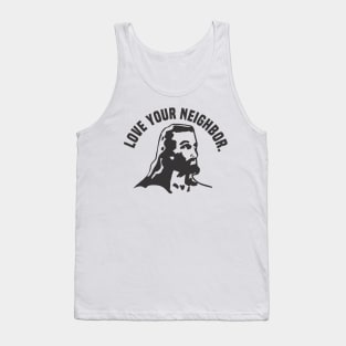 Love Your Neighbor Tank Top